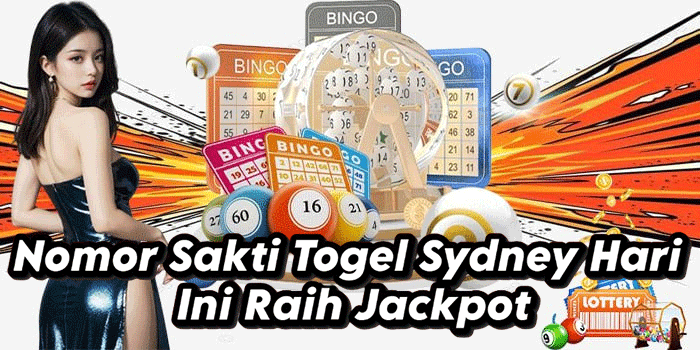 Nomor Sakti Togel Sydney Hari Ini Raih Jackpot