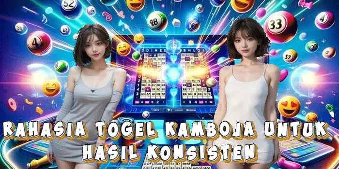 Rahasia Togel Kamboja untuk Hasil Konsisten